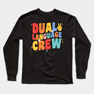 Language Crew Teacher Groovy Team Long Sleeve T-Shirt